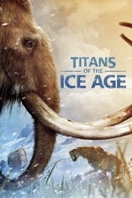 Titans of the Ice Age (2013) subtitles