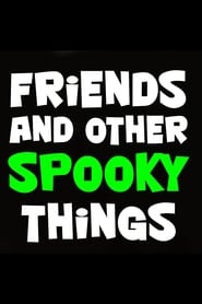 Friends and Other Spooky Things (2018) subtitles - SUBDL poster
