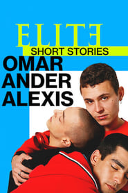 Elite Short Stories: Omar Ander Alexis (2021) subtitles - SUBDL poster
