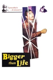 Bigger Than Life