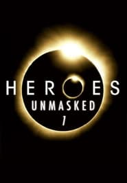 Heroes Unmasked