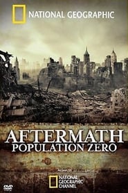 National Geographic: Aftermath - Population Zero