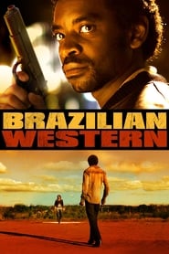 Brazilian Western (Faroeste caboclo)