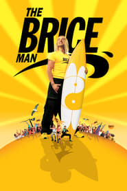 The Brice Man (Brice de Nice)