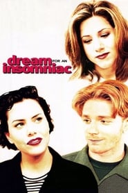 Dream for an Insomniac (1996) subtitles - SUBDL poster