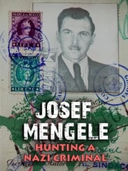 Josef Mengele - The Hunt for a Nazi War Criminal (2017) subtitles - SUBDL poster