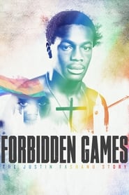 Forbidden Games: The Justin Fashanu Story