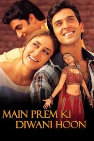 Main Prem Ki Diwani Hoon (2003) subtitles - SUBDL poster