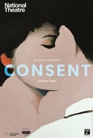 National Theatre Collection: Consent