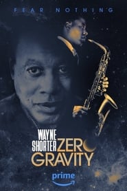 Wayne Shorter: Zero Gravity