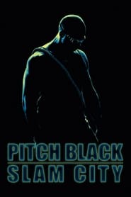 Pitch Black: Slam City (2000) subtitles - SUBDL poster