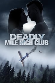 Deadly Mile High Club