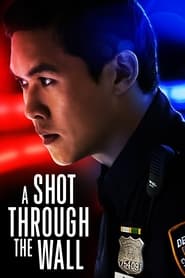A Shot Through the Wall (2022) subtitles - SUBDL poster