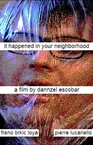 It Happened In Your Neighborhood (2019) subtitles - SUBDL poster