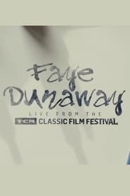 Faye Dunaway: Live from the TCM Classic Film Festival (2017) subtitles - SUBDL poster