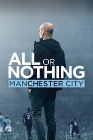 All or Nothing: Manchester City (2018) subtitles - SUBDL poster