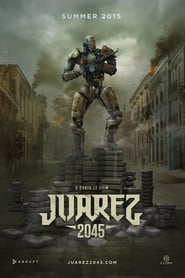 Juarez 2045 (Cartel 2045)