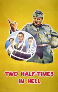 Two Half-Times in Hell (1961) subtitles