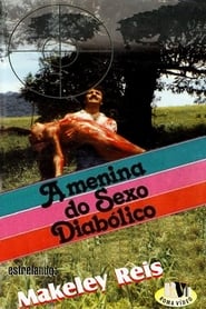 A Menina do Sexo DiabÃ³lico