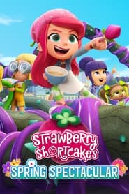 Strawberry Shortcake's Spring Spectacular (2024) subtitles