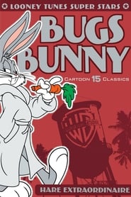 Looney Tunes Super Stars' Bugs Bunny: Hare Extraordinaire