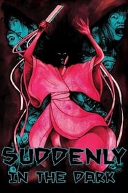 Suddenly in the Dark (1981) subtitles - SUBDL poster