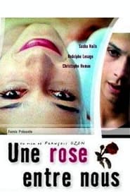 A Rose Between Us (Une rose entre nous)