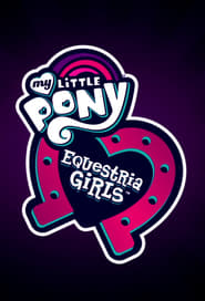 My Little Pony: Equestria Girls