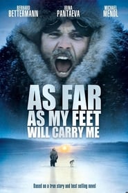 As Far As My Feet Will Carry Me (So weit die F&#252;&#223;e tragen)