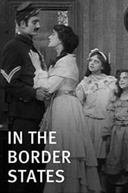 In the Border States (1910) subtitles