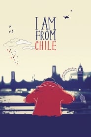 I Am From Chile (2014) subtitles