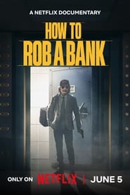 How to Rob a Bank (2024) subtitles - SUBDL poster