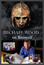 Michael Wood on Beowulf