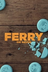 Ferry: The Series