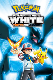 PokÃ©mon the Movie White: Victini and Zekrom