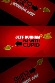 Jeff Dunham:  I'm With Cupid