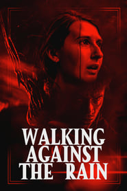 Walking Against the Rain (2022) subtitles - SUBDL poster