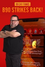 90 Day Fiancé: B90 Strikes Back! (2020) subtitles - SUBDL poster