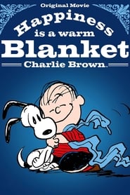 Happiness Is a Warm Blanket, Charlie Brown