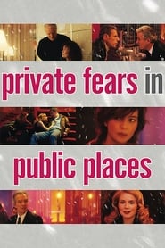 Private Fears in Public Places (Coeurs)