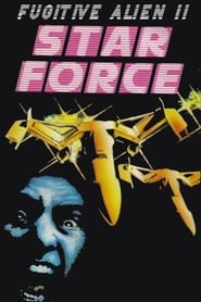 Star Force: Fugitive Alien II French  subtitles - SUBDL poster