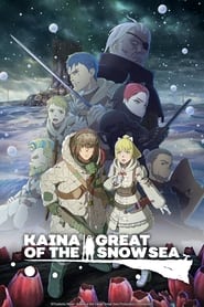Kaina of the Great Snow Sea (2023) subtitles - SUBDL poster