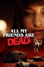 All My Friends Are Dead Danish  subtitles - SUBDL poster