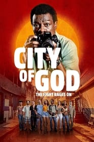 City of God: The Fight Rages On (2024) subtitles