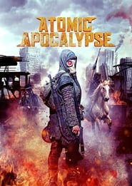 Atomic Apocalypse (2018) subtitles - SUBDL poster