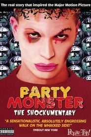 Party monster - The Shockumentary -