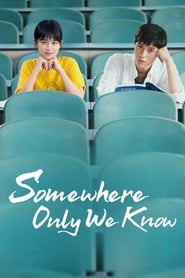 Somewhere Only We Know English  subtitles - SUBDL poster
