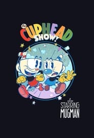 The Cuphead Show!