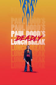 Paul Dood’s Deadly Lunch Break (2021) subtitles - SUBDL poster