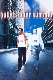 Bullets Over Summer (Baau lit ying ging / 爆裂刑警)